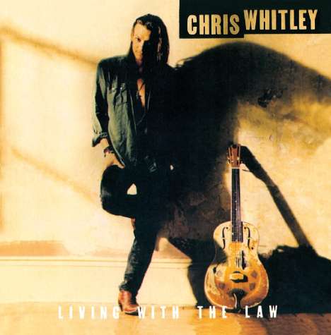 Chris Whitley: Living With The Law, CD