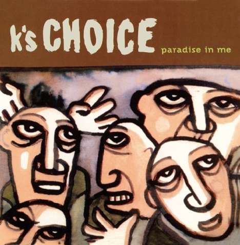 K's Choice: Paradise In Me, CD