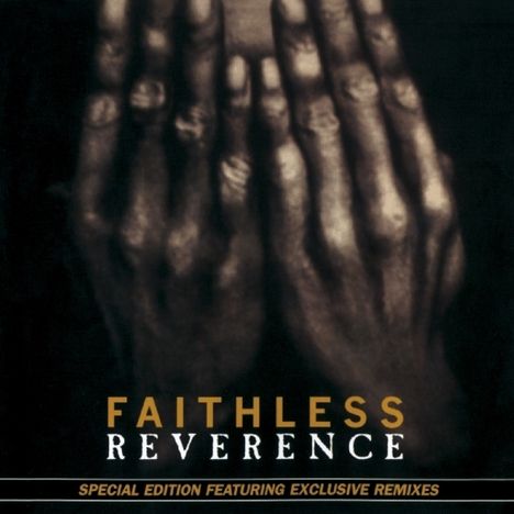 Faithless: Reverence, CD