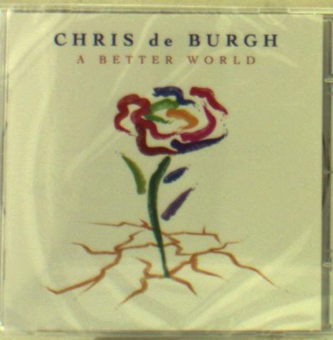 Chris De Burgh: A Better World, CD