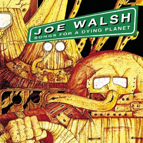 Joe Walsh: Songs For A Dying Planet, CD