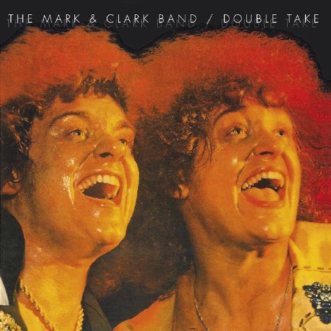 The Mark &amp; Clark Band: Double Take, CD