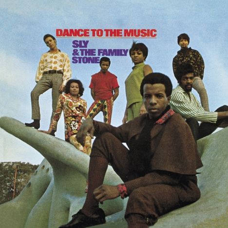Sly &amp; The Family Stone: Dance To The Music, CD