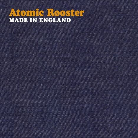Atomic Rooster: Made In England, CD
