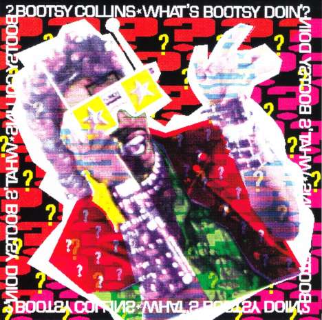 William "Bootsy" Collins: What's Bootsy Doin'?, CD