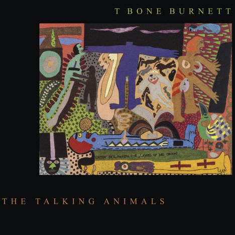 T Bone Burnett: Talking Animals, CD