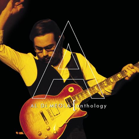 Al Di Meola (geb. 1954): Anthology, 2 CDs