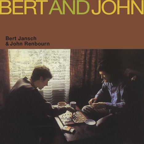Bert Jansch &amp; John Renbourn: Bert And John, CD