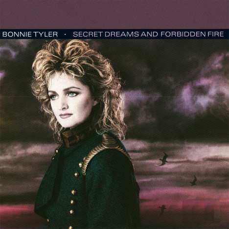 Bonnie Tyler: Secret Dreams And Forbidden Fire, CD