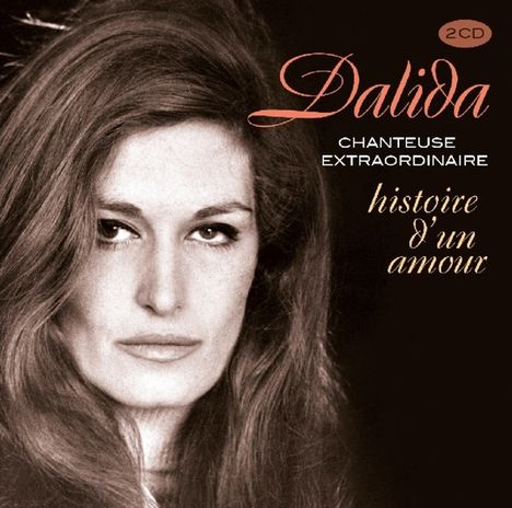 Dalida: Historie D'un Amour, 2 CDs