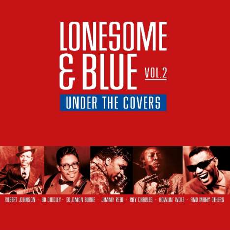 Lonesome &amp; Blue Vol2: Under The Covers, CD