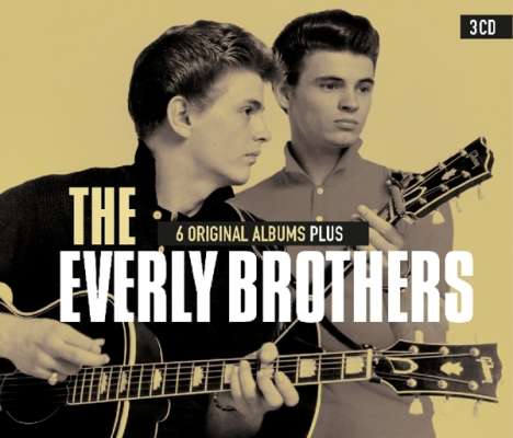 The Everly Brothers: 6 Original Albums Plus, 3 CDs