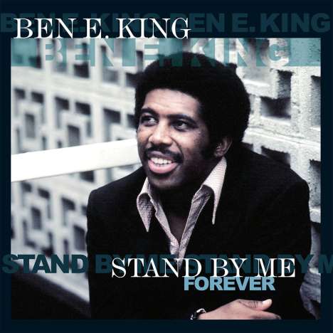 Ben E. King: Stand by Me Forever (180g) (Limited Edition) (Colored Vinyl), LP