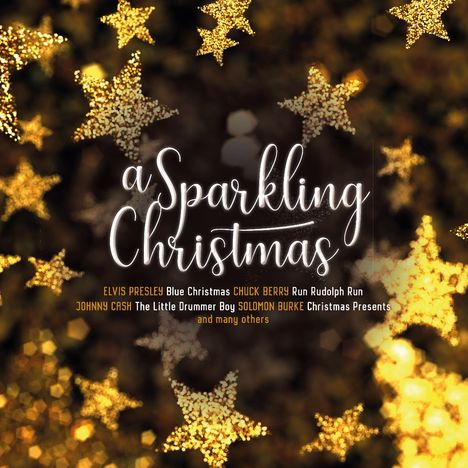 „a Sparkling Christmas“; Namen: Elvis Presley, Chuck Berry, Johnny Cash; Bild: Funkelnde Sterne in warmen Farben.