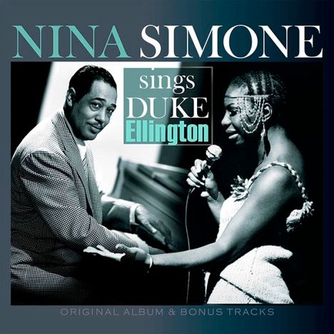 Albumcover: NINA SIMONE sings DUKE Ellington. Links ein Mann am Klavier, rechts eine Frau mit Mikrofon.