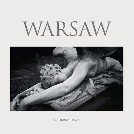 Text: "WARSAW" und "PLUS BONUS TRACKS". Eine melancholische Statue eines liegenden Engels in Schwarzweiß.