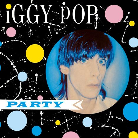 Iggy Pop: Party (180g), LP