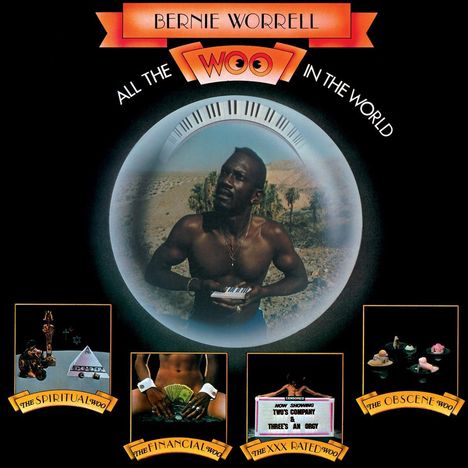 Bernie Worrell: All The Woo In The World (180g), LP
