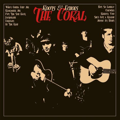 The Coral: Roots &amp; Echoes (180g), LP
