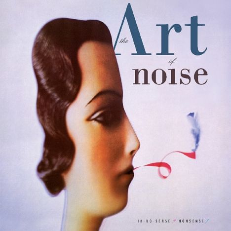 The Art Of Noise: In No Sense? Nonsense! (Expanded) (180g) (Limited Numbered Edition) (Solid Turquoise Vinyl), 2 LPs