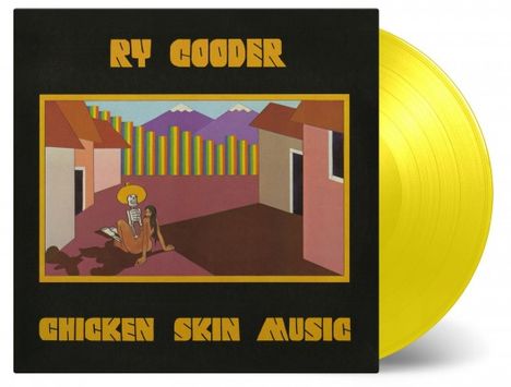 Ry Cooder: Chicken Skin Music (180g) (Limited Numbered Edition) (Yellow Vinyl), LP