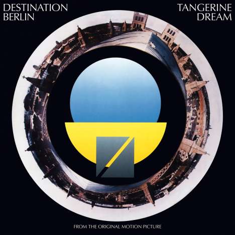 Tangerine Dream: Destination Berlin (180g) (Limited Numbered Edition) (Translucent Blue Vinyl), LP