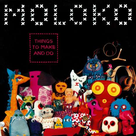Moloko: Things To Make And Do (180g), 2 LPs