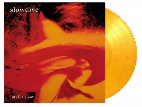 Slowdive: Just For A Day (180g) (Limited Numbered Edition) (Flaming Colored Vinyl), LP