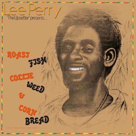 Lee 'Scratch' Perry: Roast Fish Collie Weed &amp; Corn Bread (180g), LP