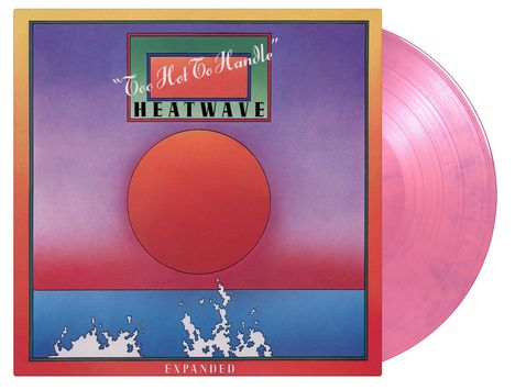 Heatwave: Too Hot To Handle (Expanded) (180g) (Limited Numbered Edition) (Pink &amp; Purple Marbled Vinyl), 2 LPs