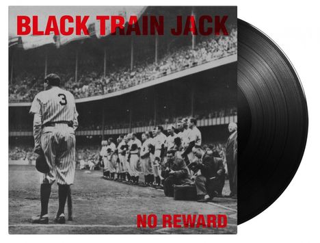 Black Train Jack: No Reward (180g), LP