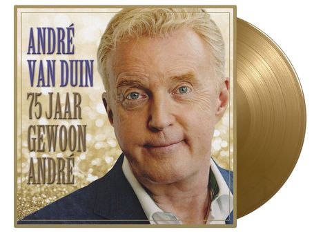 André Van Duin: 75 Jaar Gewoon André (180g) (Limited Numbered Edition) (Gold Vinyl), 2 LPs