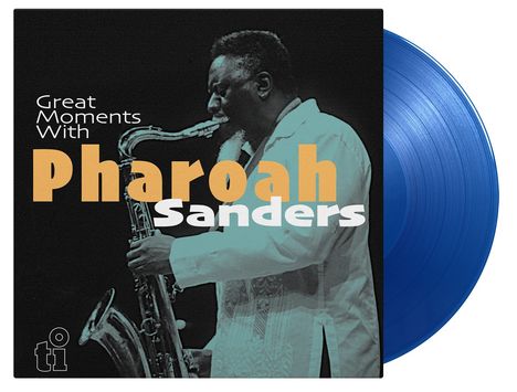 Pharoah Sanders (1940-2022): Great Moments With (180g) (Limited Numbered Edition) (Translucent Blue Vinyl), 2 LPs