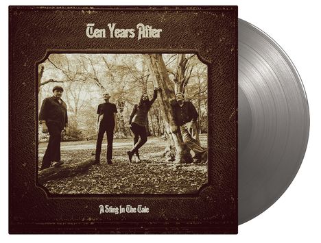 Ten Years After: A Sting In The Tale (180g) (Limited Numbered Edition) (Silver Vinyl), LP