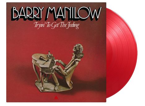 Barry Manilow (geb. 1943): Tryin' To Get The Feeling (180g) (Limited Numbered Edition) (Red Vinyl), LP