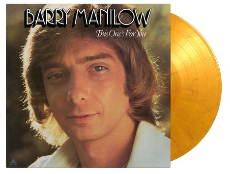 Barry Manilow (geb. 1943): This One's For You (180g) (Limited Numbered Edition) (Orange &amp; Black Marbled Vinyl), LP