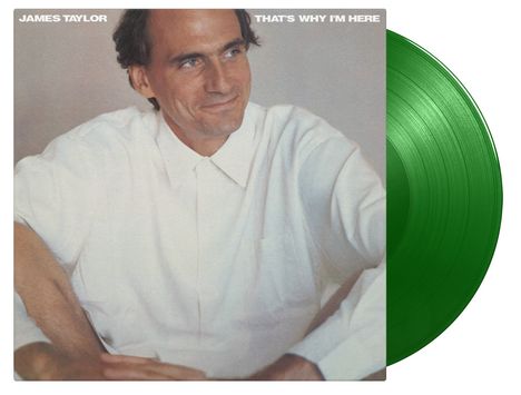 James Taylor: That's Why I'm Here (180g) (Limited Numbered Edition) (Green Vinyl), LP