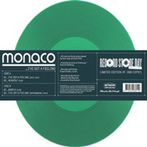 Monaco: I've Got a Feeling (Translucent Green Vinyl), Single 12"