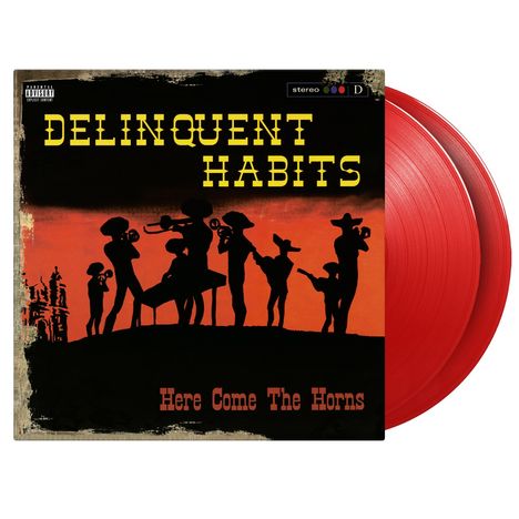 Delinquent Habits: Here Comes The Horns (180g) (Limited Numbered Edition) (Red Vinyl), 2 LPs