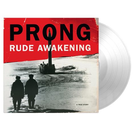 Prong: Rude Awakening (180g) (Limited Numbered Edition) (Crystal Clear Vinyl), LP