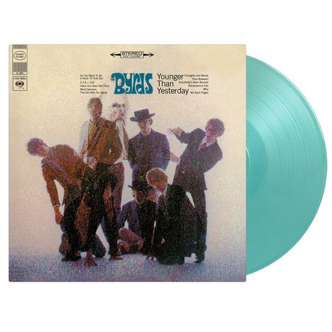 "Byrds, Younger Than Yesterday" - Songliste links. Sechs Männer posieren in Anzügen, teils mit Hüten. Mintfarbene Schallplatte.