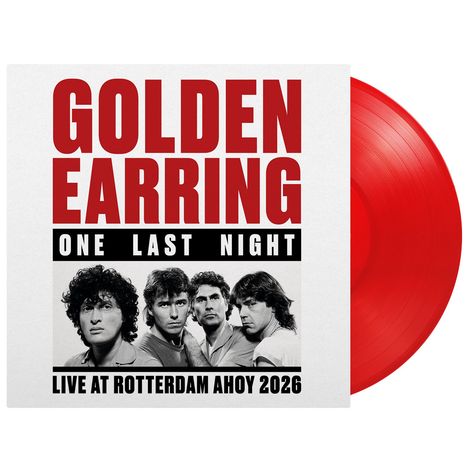 "Golden Earring One Last Night Live at Rotterdam Ahoy 2026". Schwarz-weißes Foto von vier Männern, rotes Vinyl.