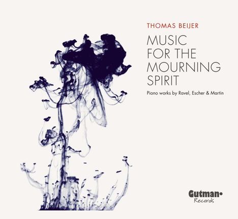 Thomas Beijer - Music For The Mourning Spirit, CD