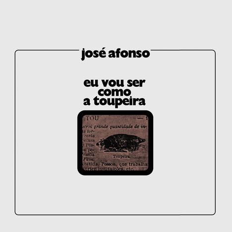 José Afonso: Eu Vou Ser Como A Toupeira, LP