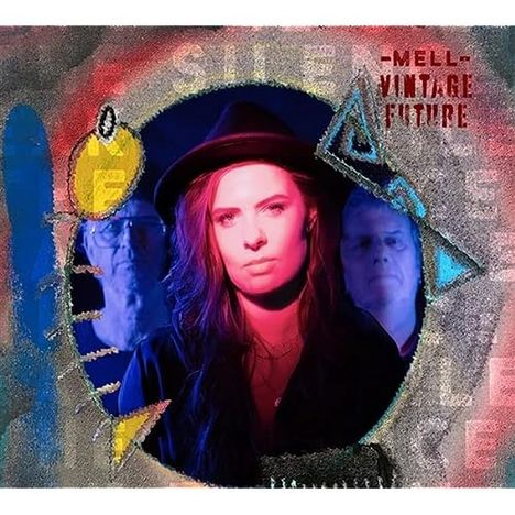 Mell &amp; Vintage Future: Break The Silence, CD