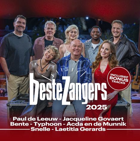 „beste zangers 2025“. Menschen lächeln stehend und sitzend; Kreis mit „inclusief bonus tracks“.