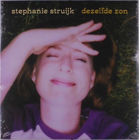 Stéphanie Struijk: Dezelfde Zon, LP