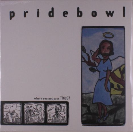 Pridebowl: Where You Put Your Trust, LP