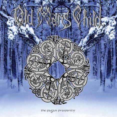 "Old Man's Child" und "the pagan prosperity", darunter ein keltisches Symbol; Hintergrund: verschneiter Wald.