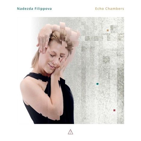 Nadezda Filippova - Echo Chambers, CD
